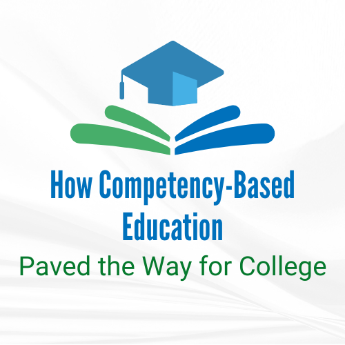 Go to How Competency-Based Education Paved The Way For College