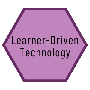 Learner-Driven Technology